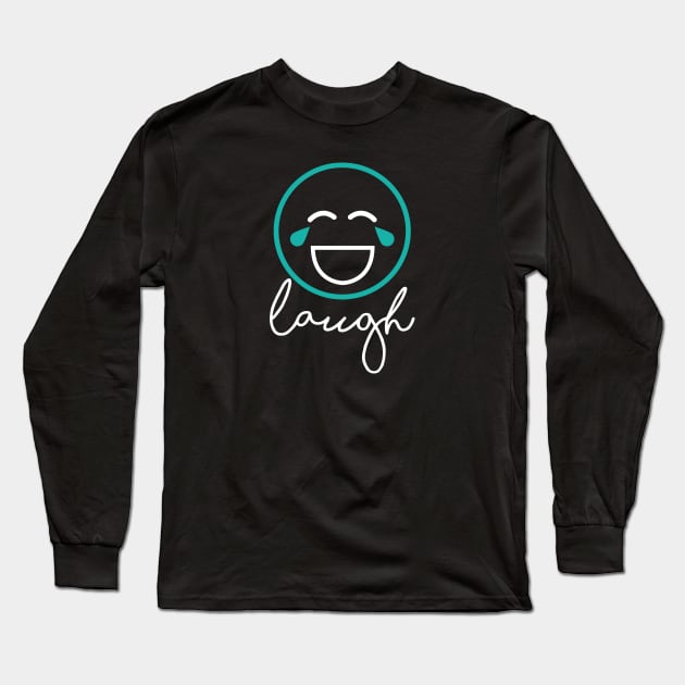 Laugh Long Sleeve T-Shirt by SixThirtyDesign